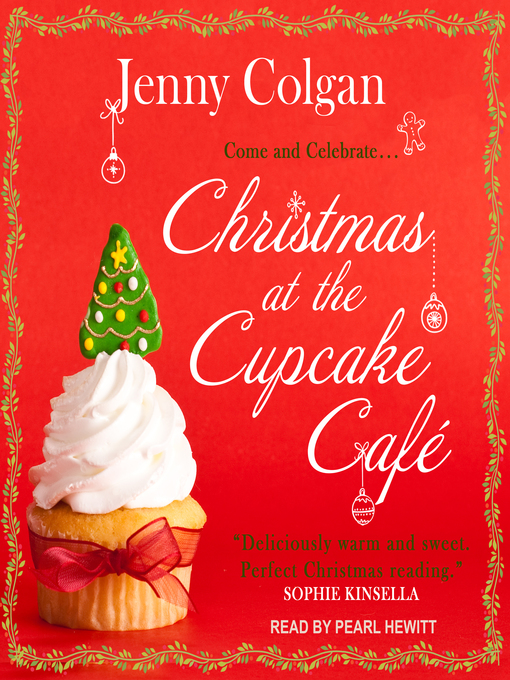 Title details for Christmas at the Cupcake Café by Jenny Colgan - Available